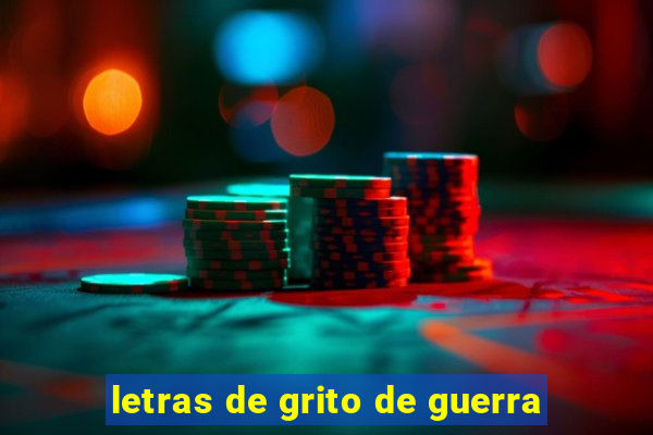 letras de grito de guerra